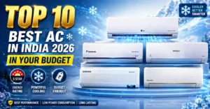 Best AC in India in 2026 in Your Budget