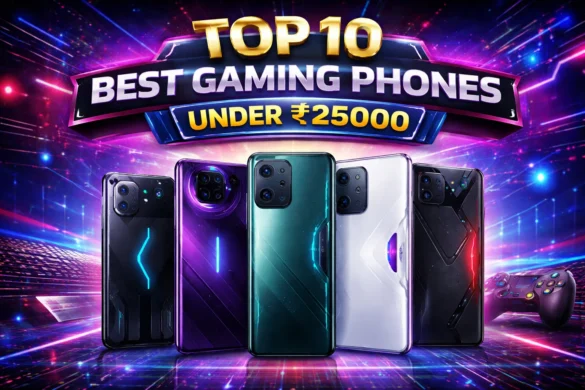 Top 10 Best Gaming Phones Under 25000